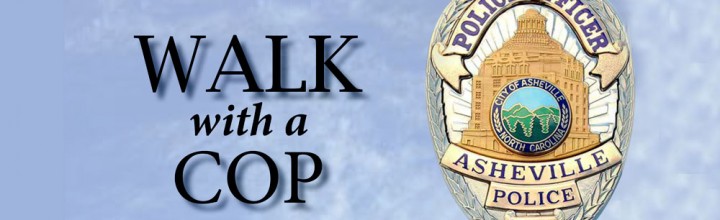 Walk with a Cop: September 24 Walk with a Cop: September 24