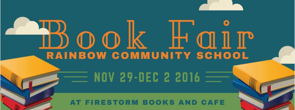Rainbow Community School Book Fair at Firestorm