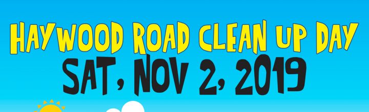 November 2 – Haywood Road Clean Up Day November 2 – Haywood Road Clean Up Day