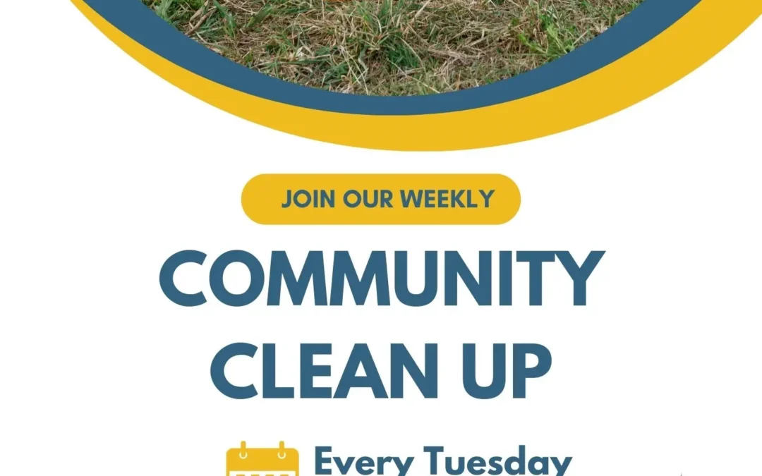 Weekly Community Clean Up